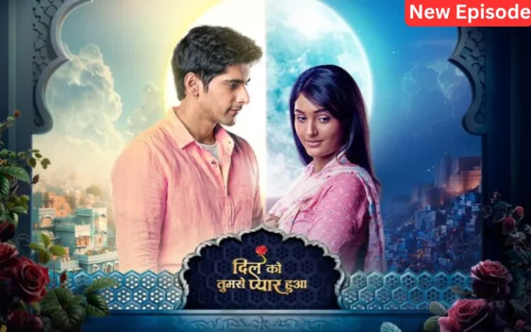 Dil Ko Tumse Pyaar Hua Video Episode Update Online